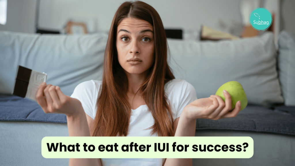 What to eat after IUI for success 