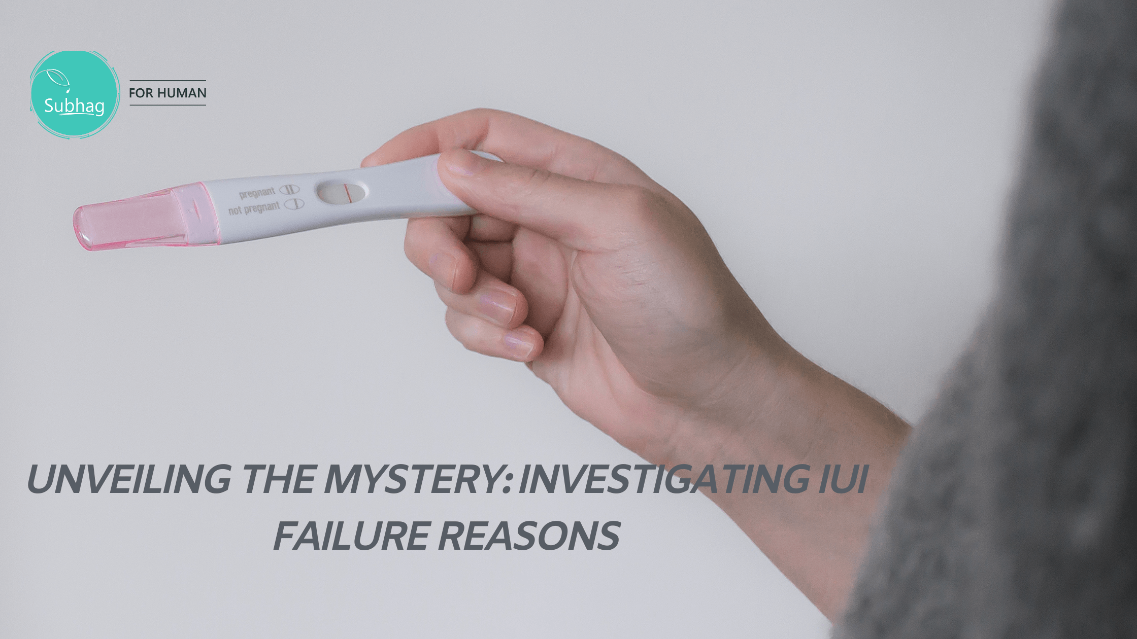 IUI Failure Reasons: Unveiling The Mystery