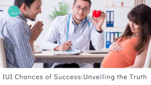 IUI Chances of Success Unveiling the Truth