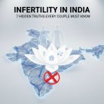 Infertility in India - Infertility in India - Indian couples planning to start a family Guide